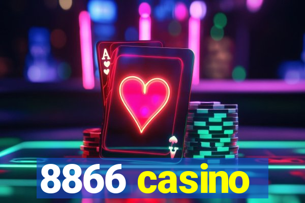 8866 casino